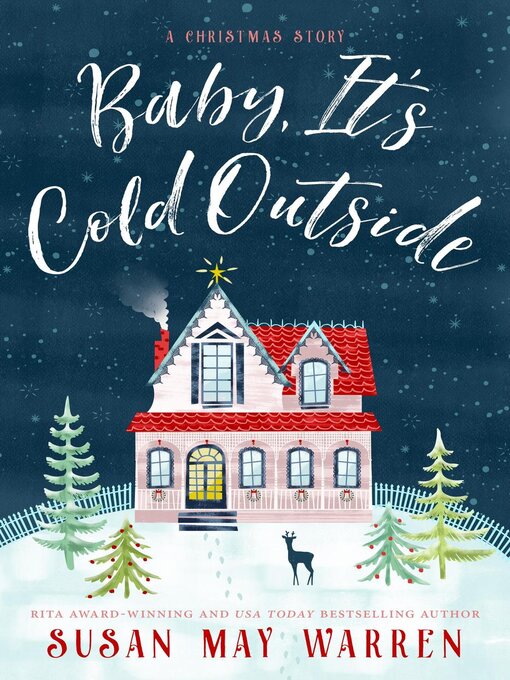 Title details for Baby, It's Cold Outside by Susan May Warren - Available